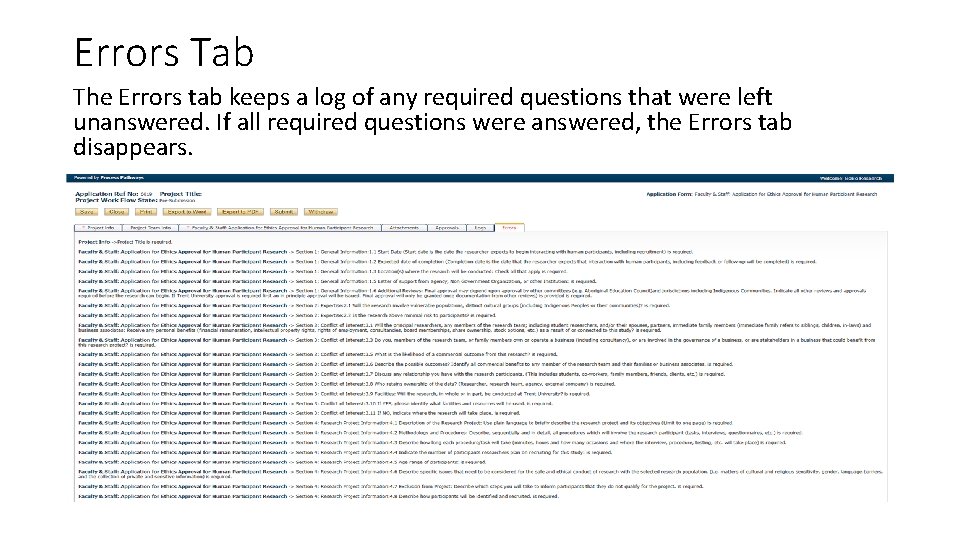 Errors Tab The Errors tab keeps a log of any required questions that were