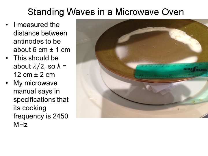 Standing Waves in a Microwave Oven 