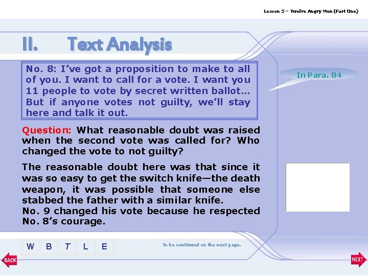 Lesson 5 – Twelve Angry Men (Part One) II. Text Analysis No. 8: I’ve