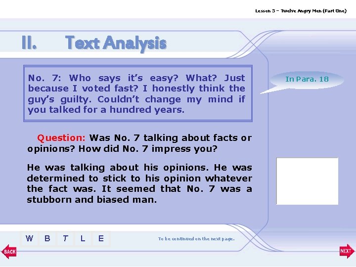 Lesson 5 – Twelve Angry Men (Part One) II. Text Analysis No. 7: Who