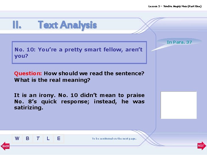 Lesson 5 – Twelve Angry Men (Part One) II. Text Analysis In Para. 37