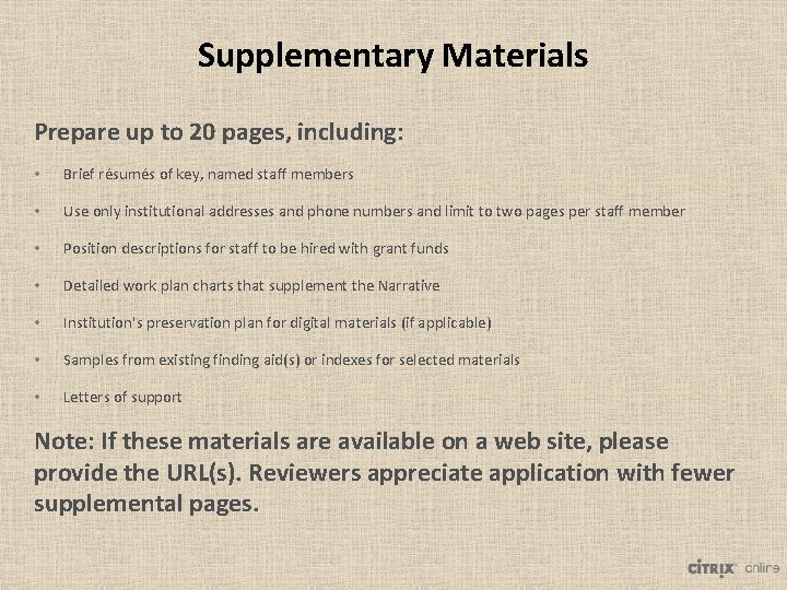 Supplementary Materials Prepare up to 20 pages, including: • Brief résumés of key, named