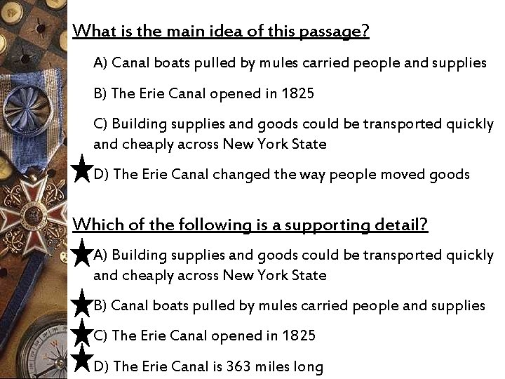 What is the main idea of this passage? A) Canal boats pulled by mules