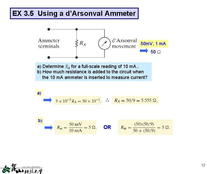 EX 3. 5 Using a d’Arsonval Ammeter 50 m. V, 1 m. A 50 EX 3. 5 Using a d’Arsonval Ammeter 50 m. V, 1 m. A 50