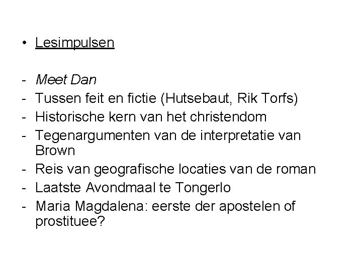  • Lesimpulsen - Meet Dan Tussen feit en fictie (Hutsebaut, Rik Torfs) Historische