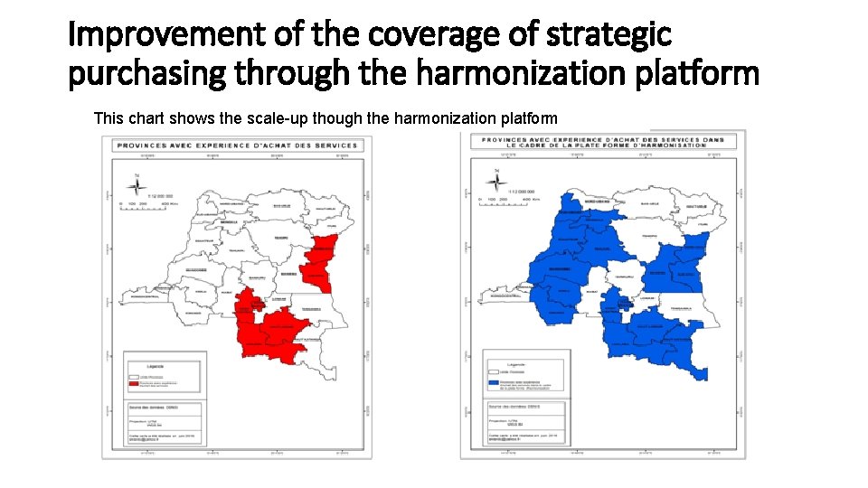 Improvement of the coverage of strategic purchasing through the harmonization platform This chart shows