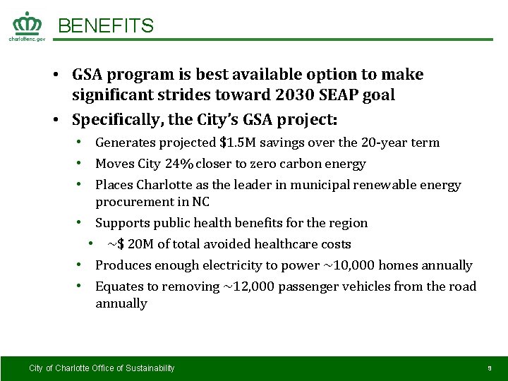 BENEFITS • GSA program is best available option to make significant strides toward 2030