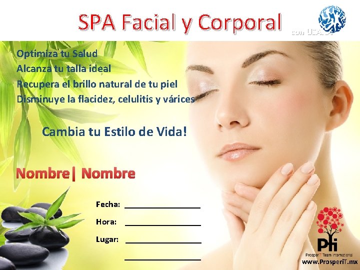 SPA Facial y Corporal con USANA Optimiza tu Salud Alcanza tu talla ideal Recupera