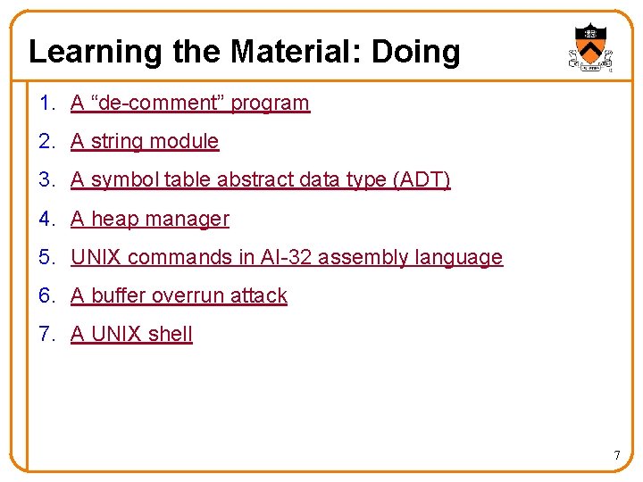 Learning the Material: Doing 1. A “de-comment” program 2. A string module 3. A Learning the Material: Doing 1. A “de-comment” program 2. A string module 3. A