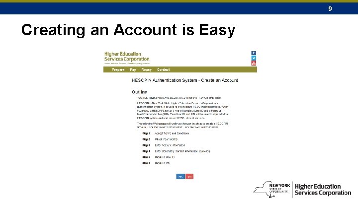 9 Creating an Account is Easy 