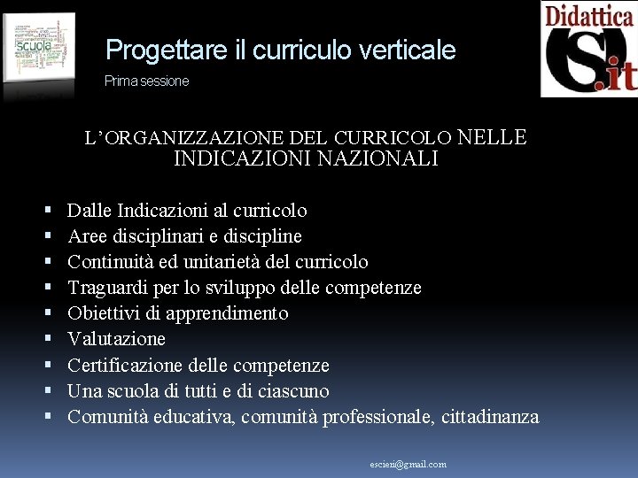 Progettare Il Curriculo Verticale Prima Sessione LORGANIZZAZIONE DEL progettare-il-curriculo-verticale-prima-sessione-lorganizzazione-del
