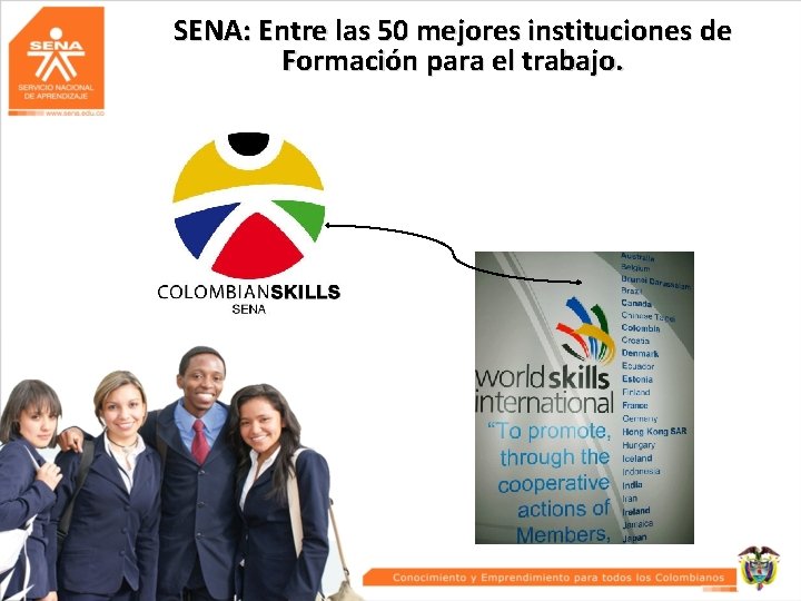 SENA: Entre las 50 mejores instituciones de Formación para el trabajo. 