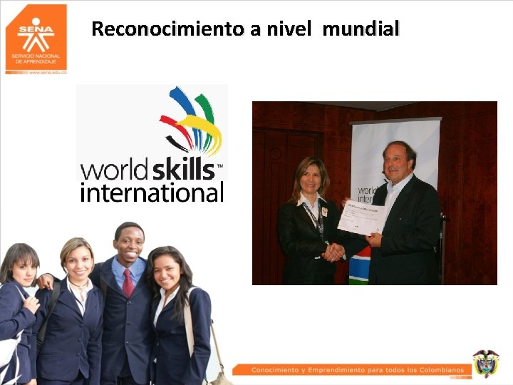 Reconocimiento a nivel mundial 