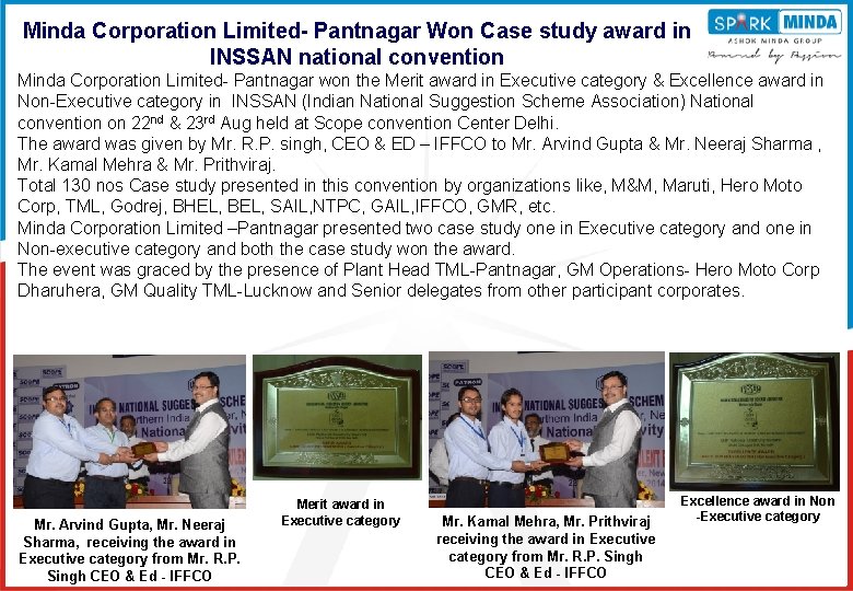 Minda Corporation Limited- Pantnagar Won Case study award in INSSAN national convention Minda Corporation