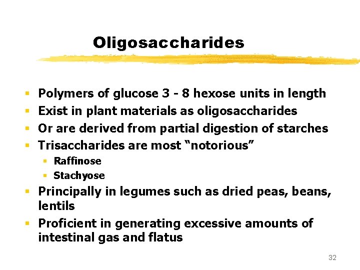 Oligosaccharides § § Polymers of glucose 3 - 8 hexose units in length Exist