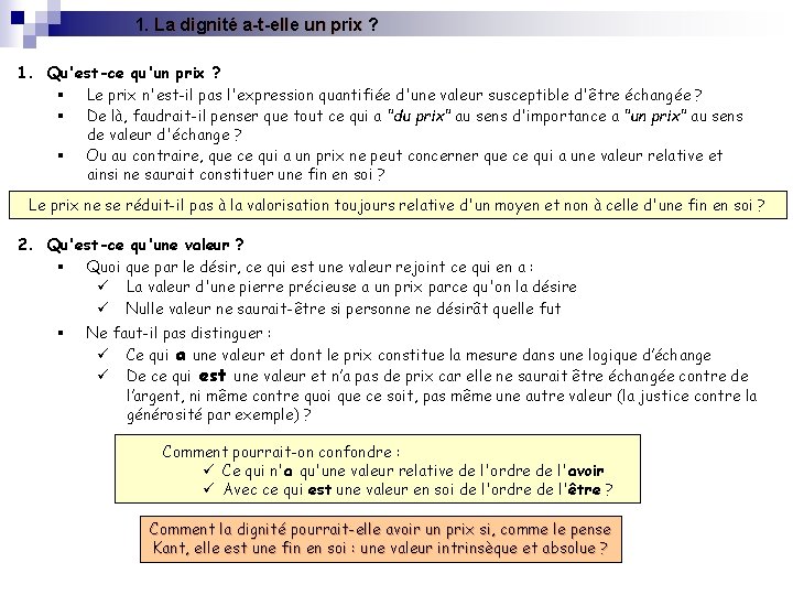 1. La dignité a-t-elle un prix ? 1. Qu'est-ce qu'un prix ? § Le