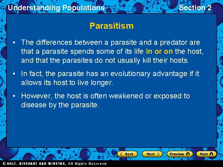 Understanding Populations Section 2 Parasitism • The differences between a parasite and a predator
