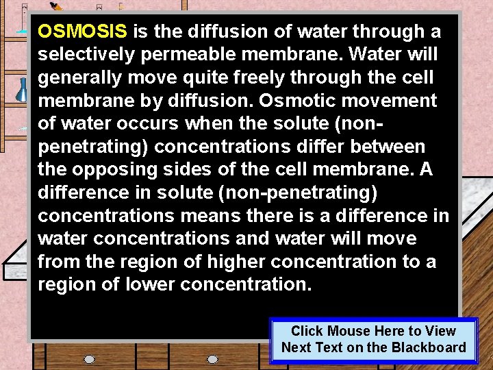 OSMOSIS is the diffusion of water through a selectively permeable membrane. Water will generally OSMOSIS is the diffusion of water through a selectively permeable membrane. Water will generally