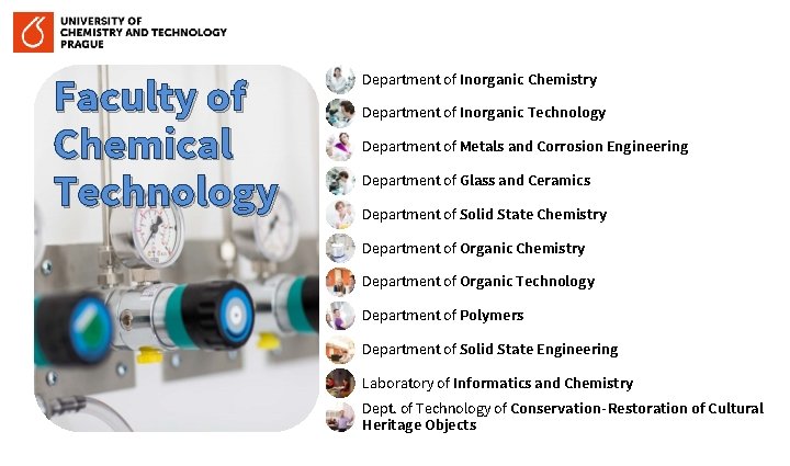 Faculty of Chemical Technology Department of Inorganic Chemistry Department of Inorganic Technology Department of