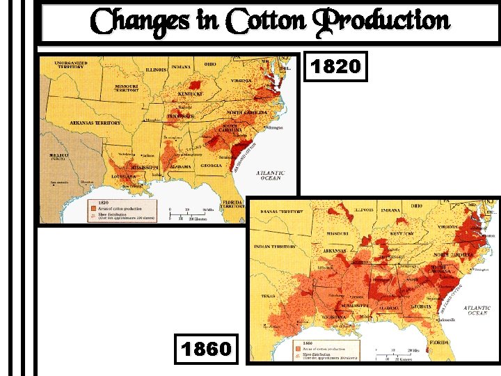 Changes in Cotton Production 1820 1860 