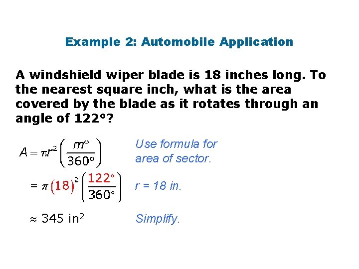 Example 2: Automobile Application A windshield wiper blade is 18 inches long. To the Example 2: Automobile Application A windshield wiper blade is 18 inches long. To the