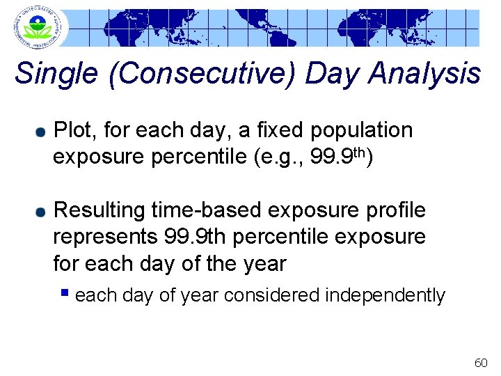 Single (Consecutive) Day Analysis Plot, for each day, a fixed population exposure percentile (e.