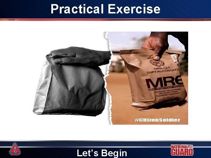 Practical Exercise Let’s Begin Practical Exercise Let’s Begin