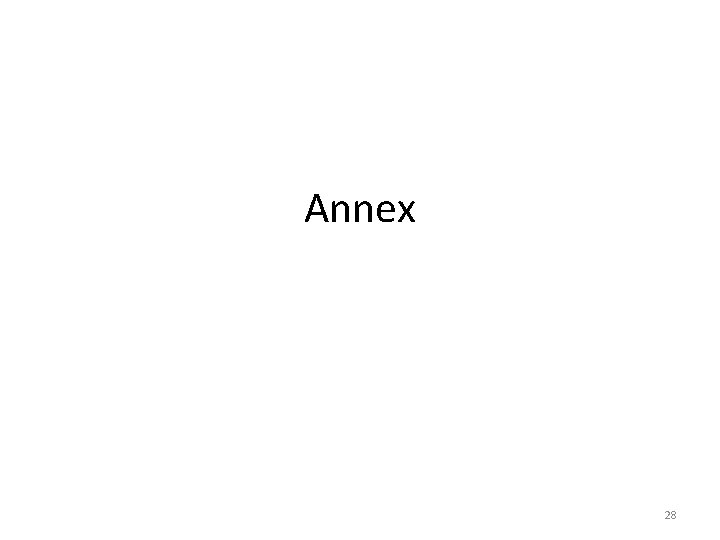 Annex 28 
