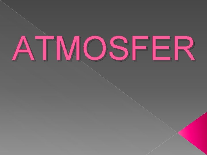 ATMOSFER 