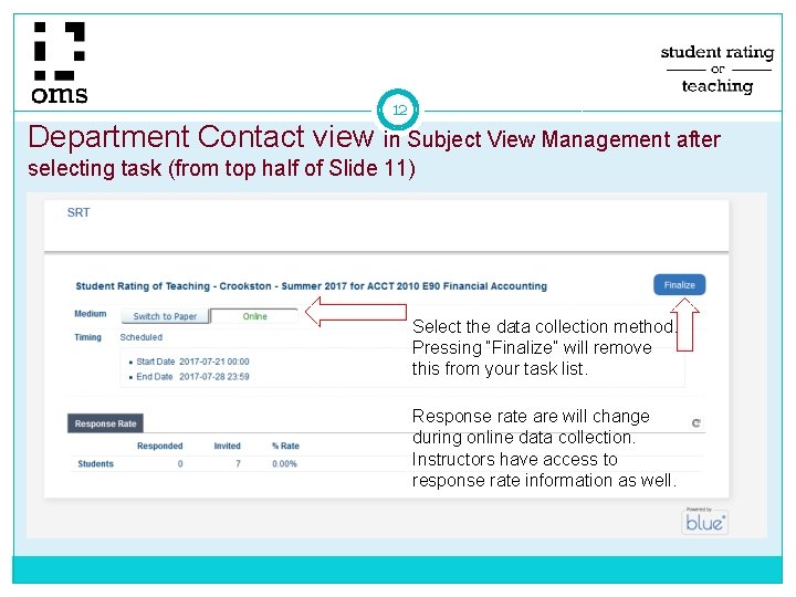 12 Department Contact view in Subject View Management after selecting task (from top half 12 Department Contact view in Subject View Management after selecting task (from top half