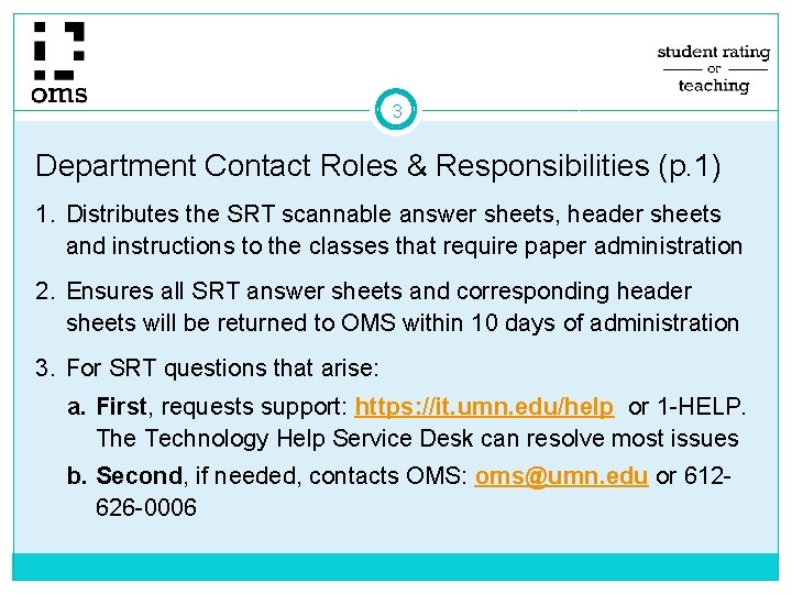 3 Department Contact Roles & Responsibilities (p. 1) 1. Distributes the SRT scannable answer 3 Department Contact Roles & Responsibilities (p. 1) 1. Distributes the SRT scannable answer