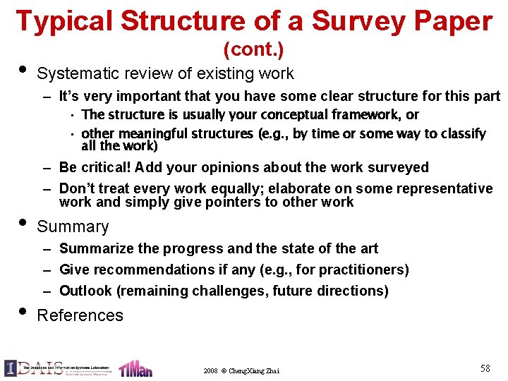 Typical Structure of a Survey Paper • (cont. ) Systematic review of existing work