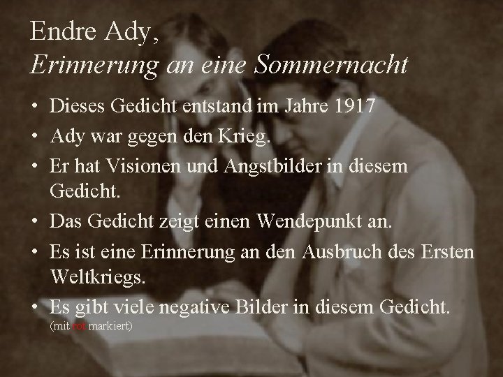 Endre Ady, Erinnerung an eine Sommernacht • Dieses Gedicht entstand im Jahre 1917 • Endre Ady, Erinnerung an eine Sommernacht • Dieses Gedicht entstand im Jahre 1917 •