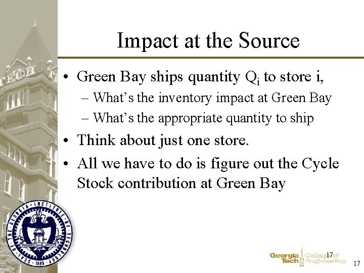 Impact at the Source • Green Bay ships quantity Qi to store i, – Impact at the Source • Green Bay ships quantity Qi to store i, –