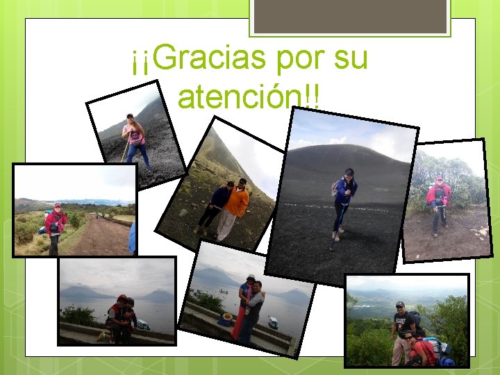 ¡¡Gracias por su atención!! 