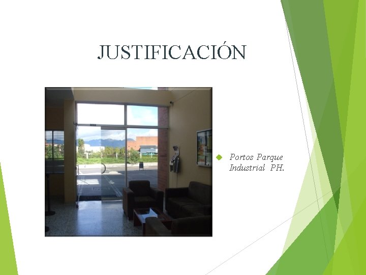 JUSTIFICACIÓN Portos Parque Industrial PH. 