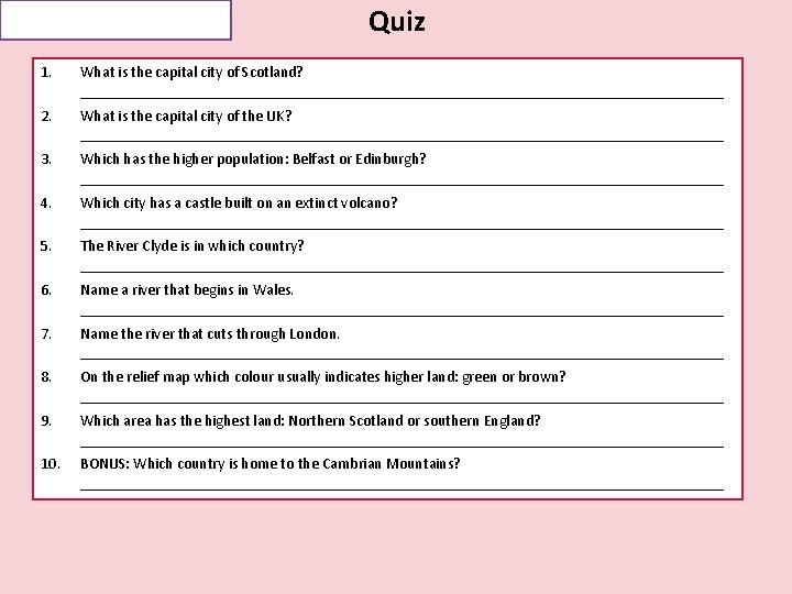 Plenary Quiz 1. What is the capital city of Scotland? __________________________________________ 2. What is Plenary Quiz 1. What is the capital city of Scotland? __________________________________________ 2. What is