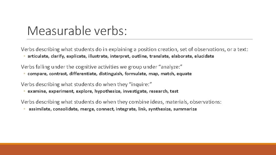 Measurable verbs: Verbs describing what students do in explaining a position creation, set of