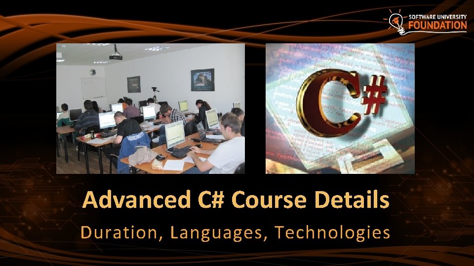 Advanced C# Course Details Duration, Languages, Technologies 
