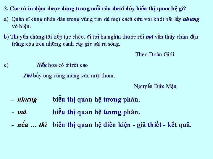 2. Các từ in đậm được dùng trong mỗi câu dưới đây biểu thị