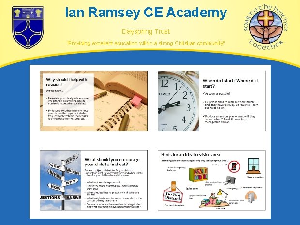 Ian Ramsey CE Academy Dayspring Trust “Providing excellent education within a strong Christian community” Ian Ramsey CE Academy Dayspring Trust “Providing excellent education within a strong Christian community”
