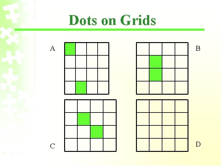 Dots on Grids A B C D 