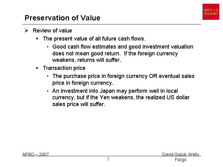 Preservation of Value Ø Review of value § The present value of all future