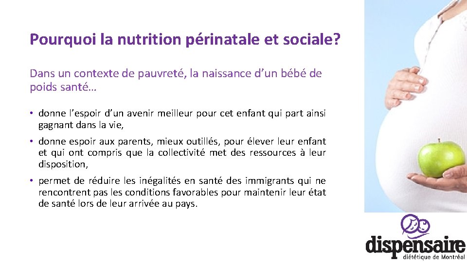 Pourquoi la nutrition périnatale et sociale? Dans un contexte de pauvreté, la naissance d’un