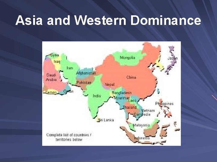 Asia and Western Dominance 