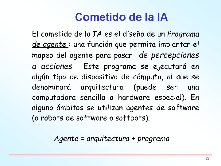 Cometido de la IA 20 