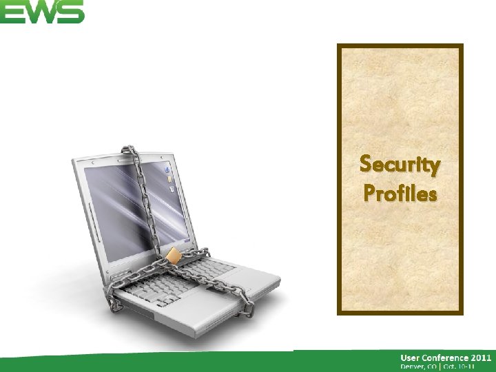 Security Profiles 