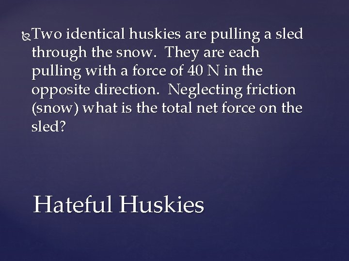 Two identical huskies are pulling a sled through the snow. They are each pulling