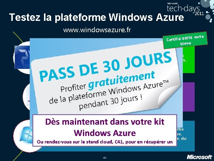 Testez la plateforme Windows Azure www. windowsazure. fr ns carte Certifié sa bleue Explorez