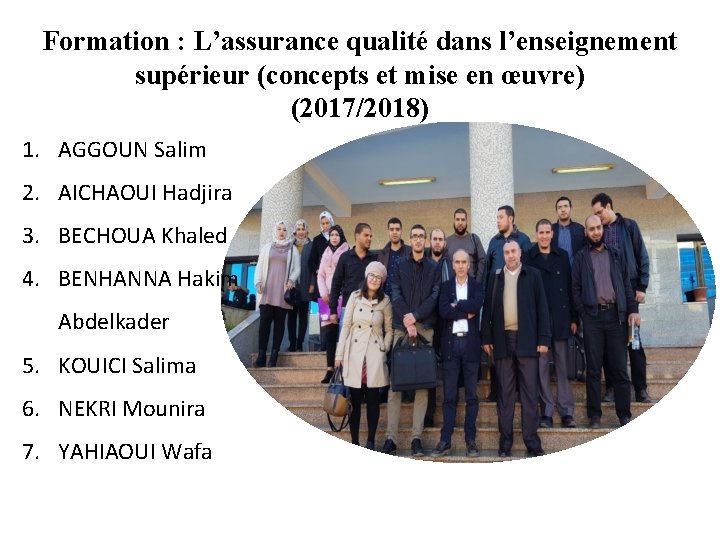 Formation : L’assurance qualité dans l’enseignement supérieur (concepts et mise en œuvre) (2017/2018) 1.